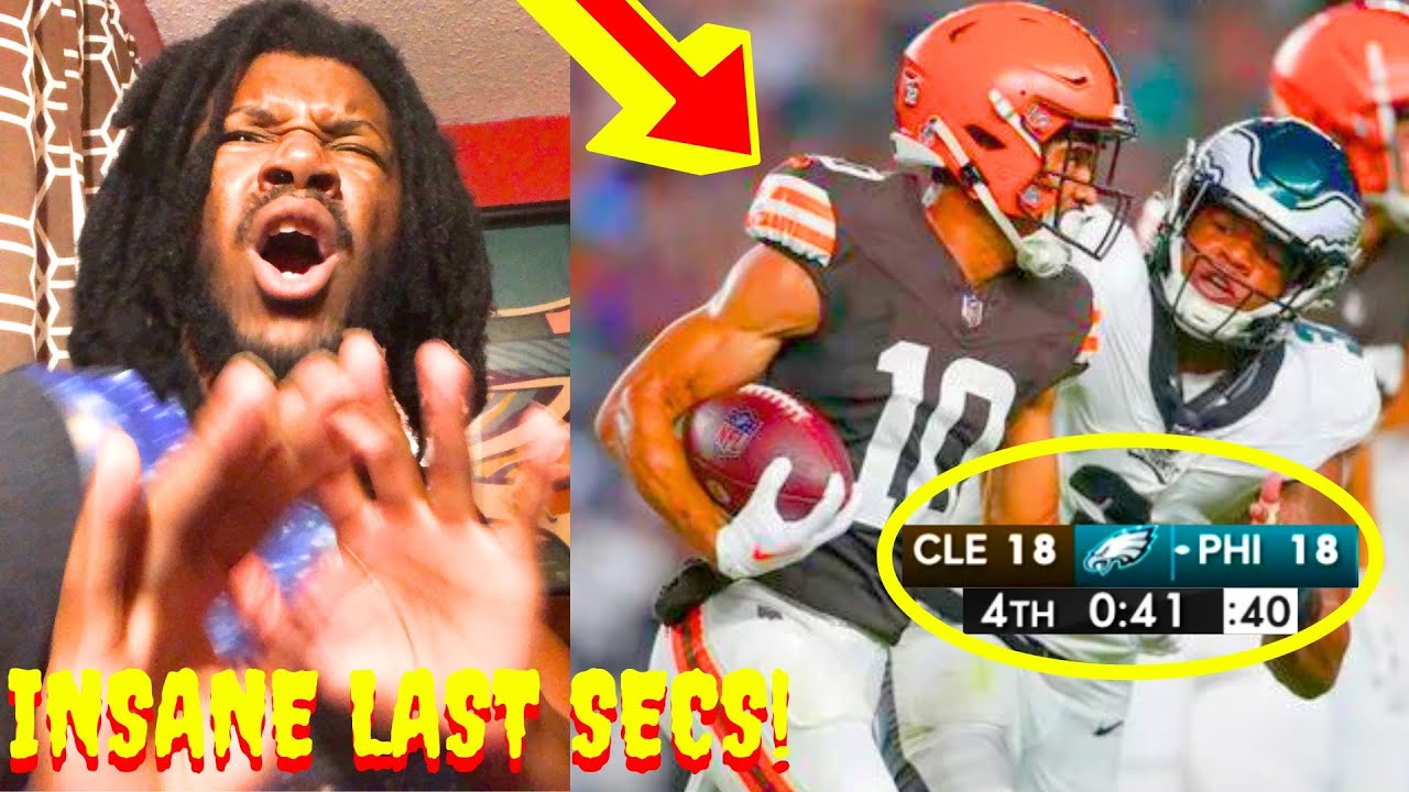 BROWNS VS EAGLES PRESEASON REACTION 2023 CLEVELAND BROWNS VS ...