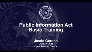 Public Information Act Basic Training