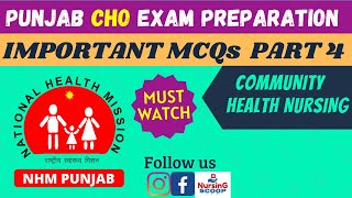 Part 4 CHO Punjab Exam Preparation | Most Important MCQs BFUHS Must Watch Community Health Nursing