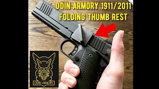 Odin Armory Sentinel 2011/1911 Folding Thumb Rest (Review) #1911#2011