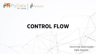 Introduction to Python - Episode 3: Control Flow In Python
