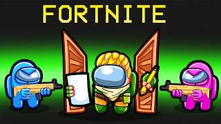 Fortnite In Among Us With MY CRAZY FAN GIRLS...