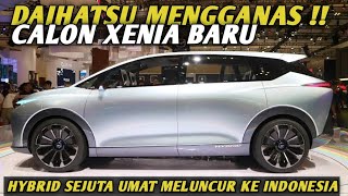 GAN4S !! WUJUD AVANZA XENIA YANG TERBARU | Mobil Terbaru | DAIHATSU TOYOTA