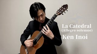 猪居 謙 Ken Inoi - 大聖堂より第3楽章(A.バリオス)