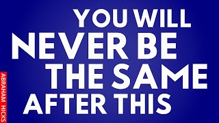 Your Life Will Never Be the Same After Listening To This ~Abraham Hicks