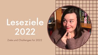 Meine Leseziele für 2022