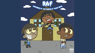 RAF (feat. Squid Nice \u0026 Smacc Nice)