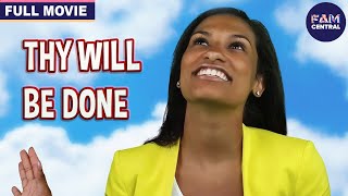 Thy Will Be Done |  Family Musical Movie