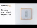 How to replace your wired thermostat yourself – installing the Netatmo Smart Thermostat