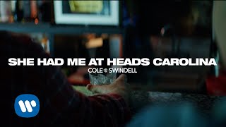 Cole Swindell - She Had Me At Heads Carolina ( Music )