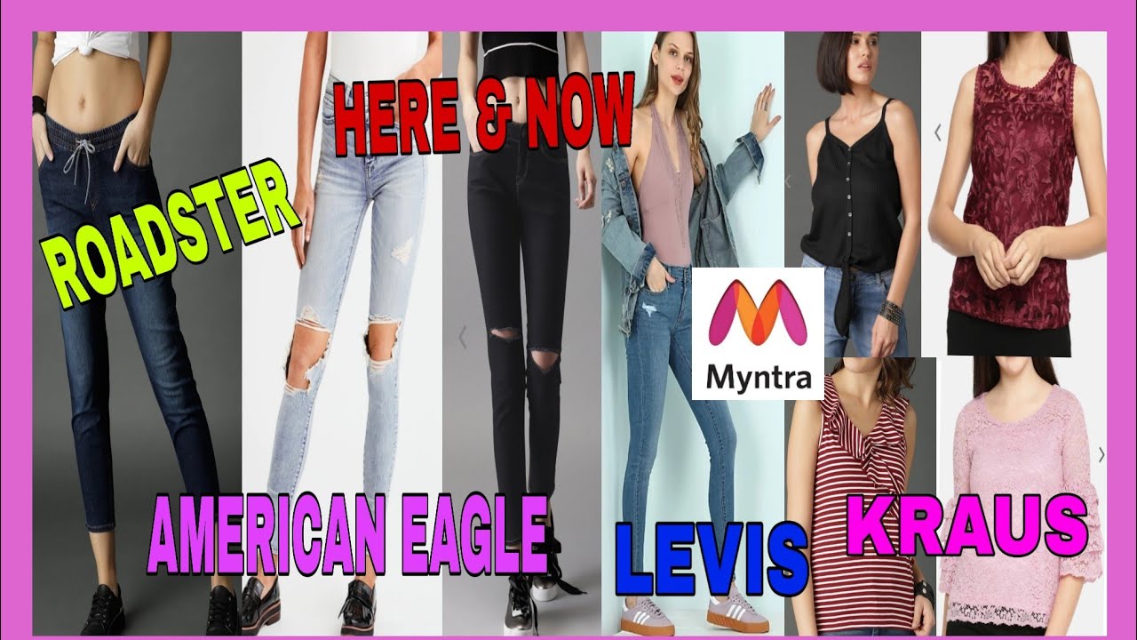 HUGE MYNTRA HAUL | MYNTRA LATEST TRENDY JEANS & TOP HAUL | MYNTRA ...