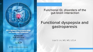 Functional dyspepsia and gastroparesis | UCLA Digestive Diseases