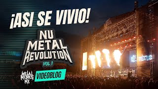 ¡ASÍ SE VIVIO NU METAL REVOLUTION!!