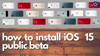 How to install iOS 15 beta & iPadOS 15 beta