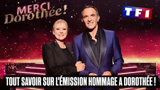 MERCI DOROTHEE : Tout savoir sur la soirée anniversaire en hommage a Dorothée sur TF1 !