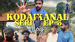 நீங்க பார்த்த கொடைக்கானல் வேற இந்த கொடைக்கானல் வேற | Kodaikanal series Ep 3 #funvlogs #honeyvlog