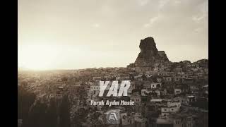 YAR | Faruk Aydın Music (Deep Saz Trap)