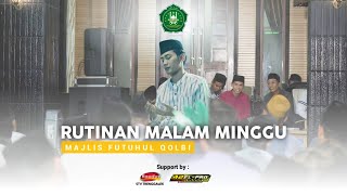 🔴( LIVE ) Rutinan Malam Minggu.Majlis Futuhul Qolbi,29 Mei 2024