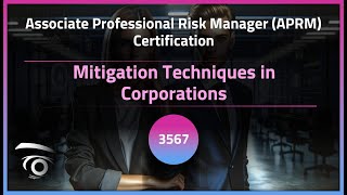 Mitigation Techniques in Corporations | Exclusive Lesson