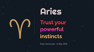 Aries Daily Horoscope – 10 May 2026