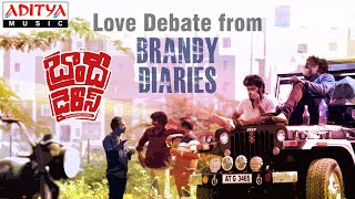 Love Debate From Brandy Diaries | Garuda Sekhar, Sunitha Sadguruu | Sivudu
