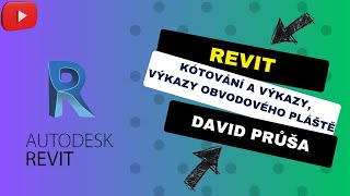 REVIT 11 - Kótování, tvorba výkazů a výkaz obvodového pláště