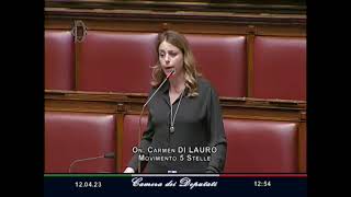 Carmen Di Lauro - M5S Camera - intervento in Aula | 12/04/2023