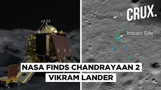 Chandrayaan 2 | NASA Finds ISRO's Vikram Lander on Moon, Shares Images of Debris