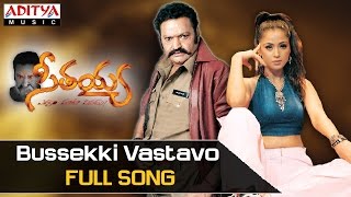 Bussekki Vastavo Full Song - Seethaiah Movie Songs - Hari Krishna, Simran, Soundarya