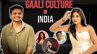 Gaali Culture | Why India's Culture is adopting Vulgarity @TanshiEntertainment