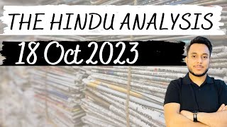 THE HINDU Newspaper Analysis 18 October 2023 | Daily Current Affairs for UPSC IAS |