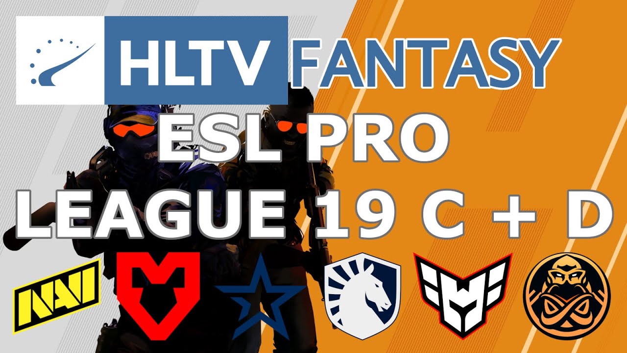 HLTV Fantasy League: ESL Pro League 19 - Group C + D - YouTube