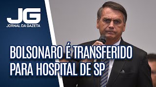 Com quadro de infecção, Bolsonaro é transferido para hospital de São Paulo