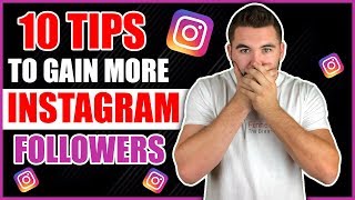 HOW TO GET MORE INSTAGRAM FOLLOWERS | ORGANIC GROWTH (2019)