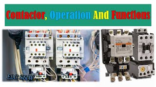 What is Magnetic Contactor ? How to Work it?|Function of a Contactor