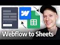 Connect Webflow Forms To Google Sheets (Integration Tutorial)