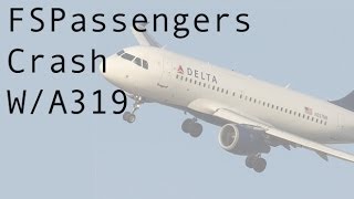 Fsx- Fspassengers/A319 Crash Demonstration