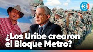 Los Uribe y el nacimiento del Bloque Metro | Tercer Canal
