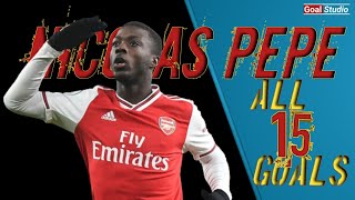 Nicolas Pepe First 15 Goals For Arsenal