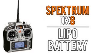 DX8 Tutorial- How to install a LiPo Battery