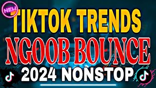 TIKTOK TRENDS NGOOB BOUNCE 2024 NONSTOP REMIX ft. DJ ORLAND