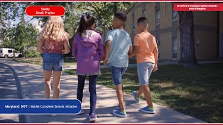 ATA REGIONAL WINNER | MDDOT - Model Complete Streets