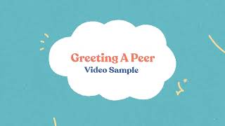 Everyday Speech: Greeting a Peer Sample Video Lesson