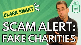 Scam Alert: Fake Charities