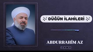 AbdurrahimAz - Düğün İlahileri (Official Audio)