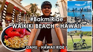 Eps.090 - #BakmiRide - WAIKIKI BEACH HAWAII, Diamond Head, Le'ahi, Oahu, Chun Wah Kam Noodle Factory