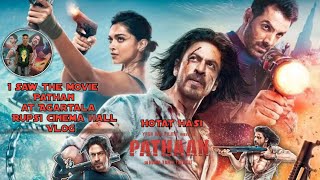 SRK-Pathaan | Agartalar Rupasi Cinema Hall | Hotat Hasi @yrf