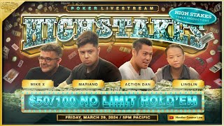 HIGH STAKES POKER w/ Mariano, Linglin, Action Dan & Mike X!! Commentary by Christian Soto