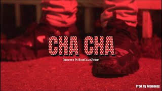 Yung Lik - Cha Cha | Shot By @highclassheros