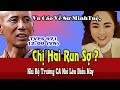 TVPS 971: Sau Những Vu Cáo Về Sư MinhTuệ, Chị Hai Run Sợ Khi Bộ Trưởng CA Nói Lên Điều Này Không?